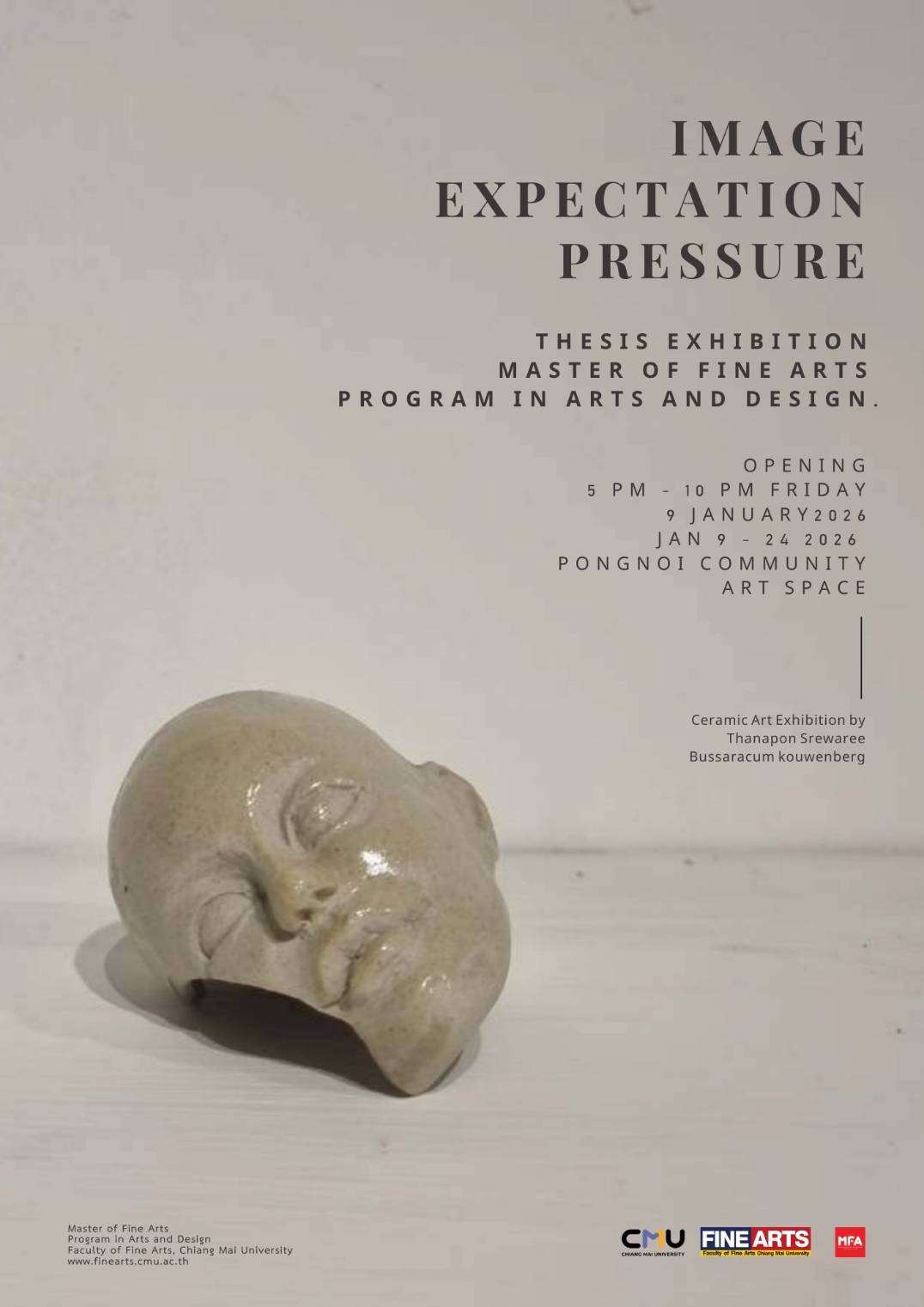 คณะวิจิตรศิลป์ มหาวิทยาลัยเชียงใหม่ ขอเชิญผู้สนใจเข้าชมนิทรรศการศิลปนิพนธ์ระดับปริญญาโท “Image Expectation Pressure”